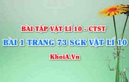 Bài 1 trang 73 SGK Vật lí 10 Chân trời sáng tạo